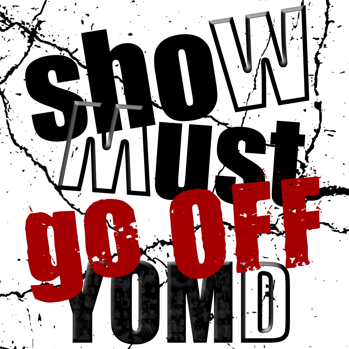 Cover de l'album SHOW MUST GO OFF